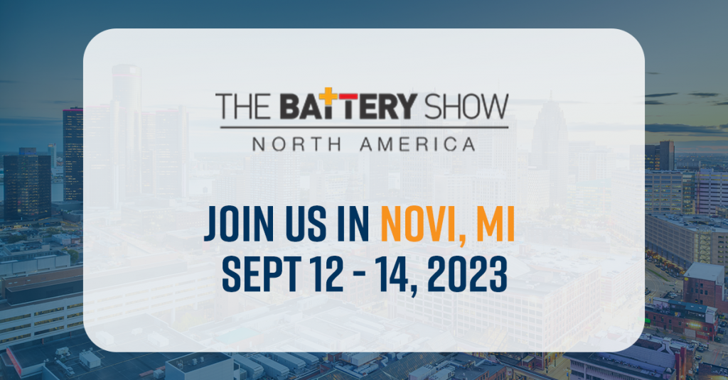 The Battery Show 2023 Sept. 1214, 2023 Novi, MI Nanoscience